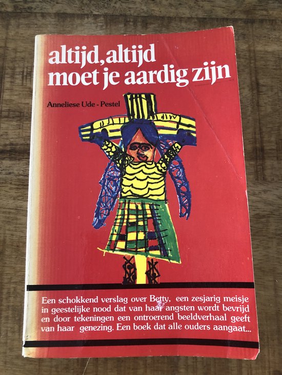 Altyd altyd moet je aardig zyn