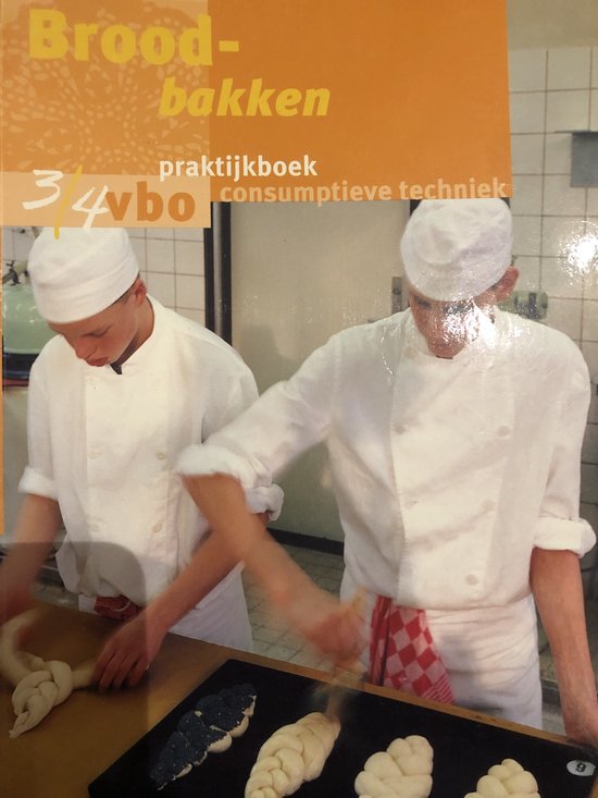 Broodbakken 3/4vbo praktijkboek