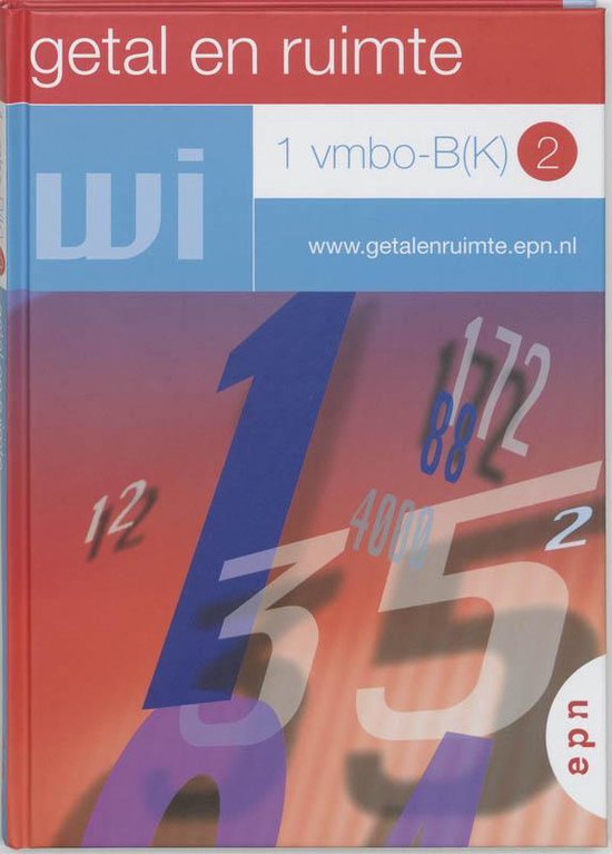 Getal en ruimte / 1 Vmbo-B(K) 2 / deel Leerboek