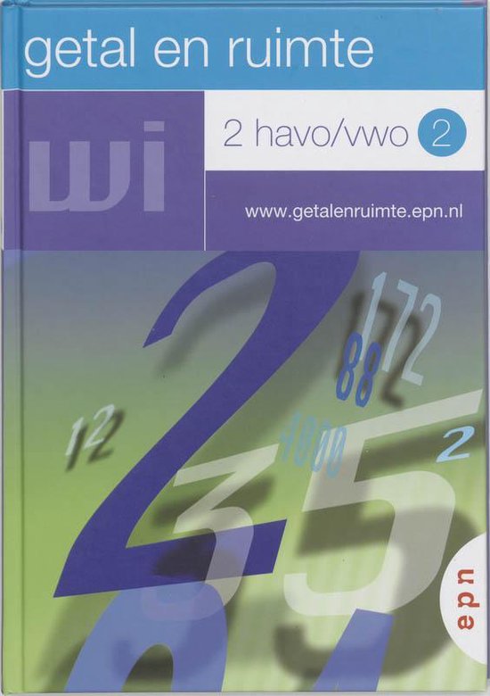 Getal en ruimte / 2 Havo/vwo 2 / deel Leerboek