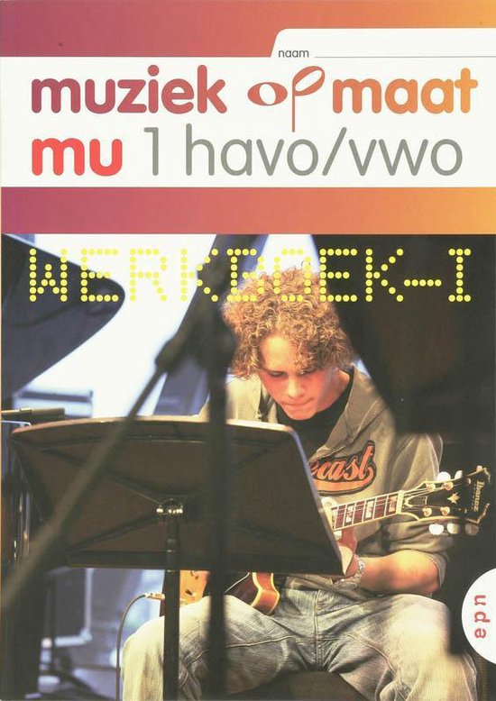 Muziek op maat 1 havo/vwo werkboek-i