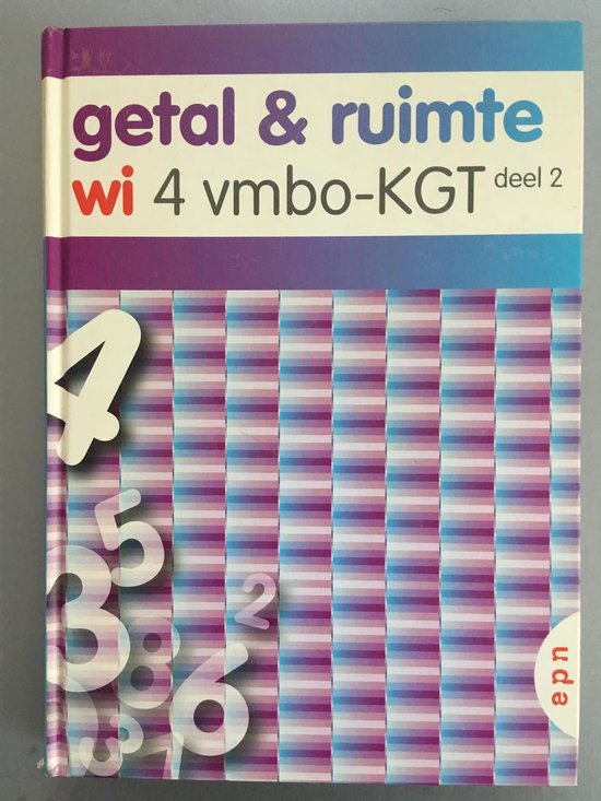 Getal en Ruimte 4 Leerboek Deel 2 vmbo-KGT