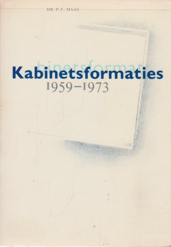 Kabinetsformaties 1959-1973