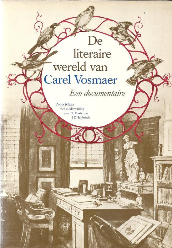 Literaire wereld van carel vosmaer