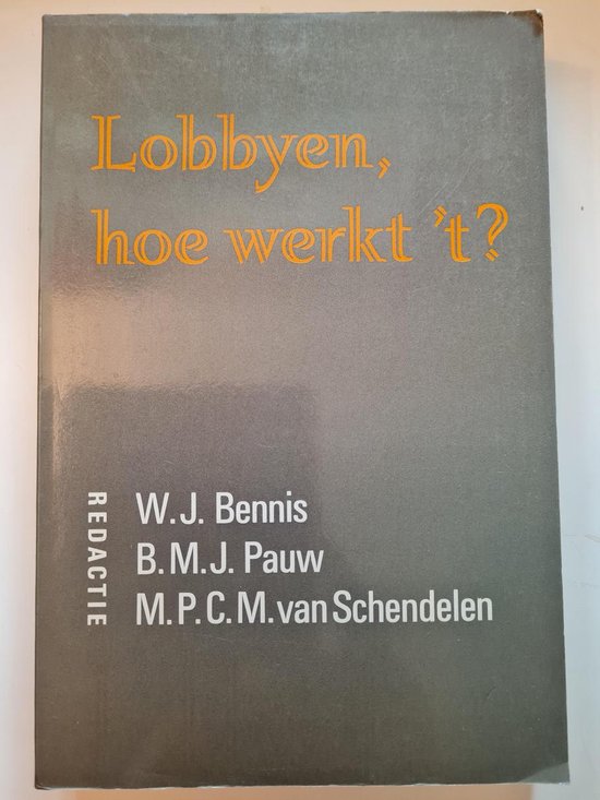 Lobbyen Hoe Werkt Het