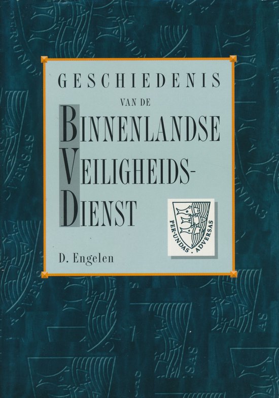 Geschiedenis van de binnenlandse veiligheidsdienst