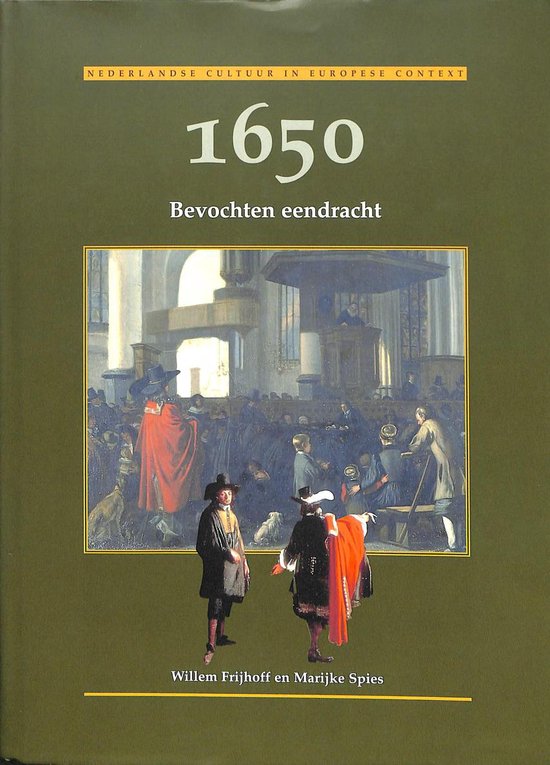 Ijkpunt 1650 Bevochten Eendracht