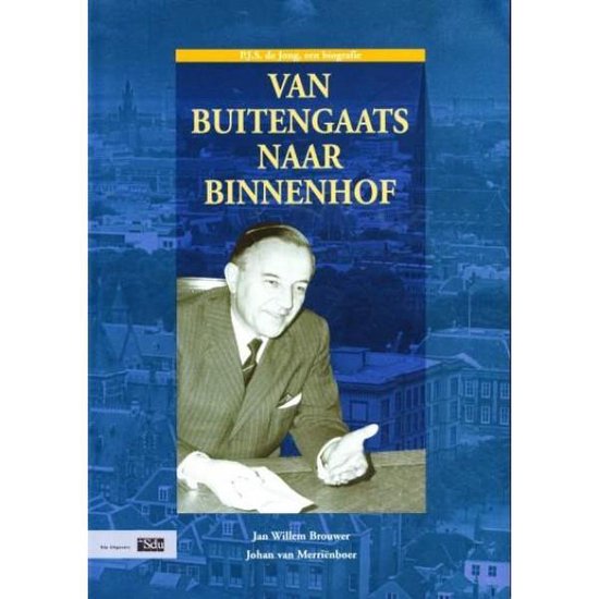 Van Buitengaats Naar Binnenhof