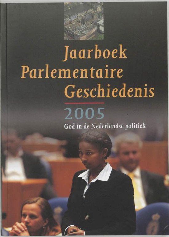 Jaarboek parlementaire geschiedenis 2005