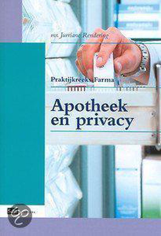 Praktijkreeks Farma  -   Apotheek en privacy