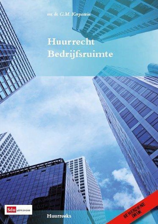 Huurreeks  -   Huurrecht bedrijfsruimte