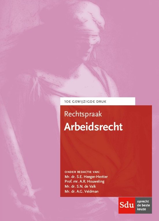 Rechtspraakreeks - Rechtspraak Arbeidsrecht 2017