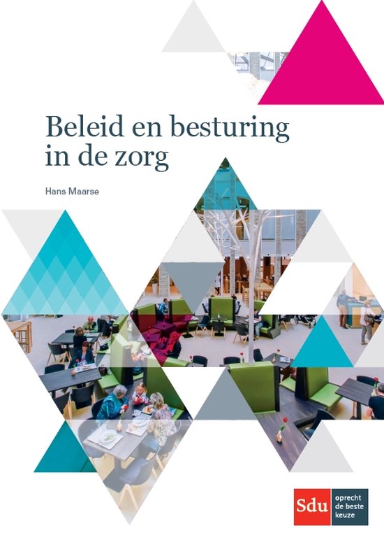 Beleid en besturing in de zorg