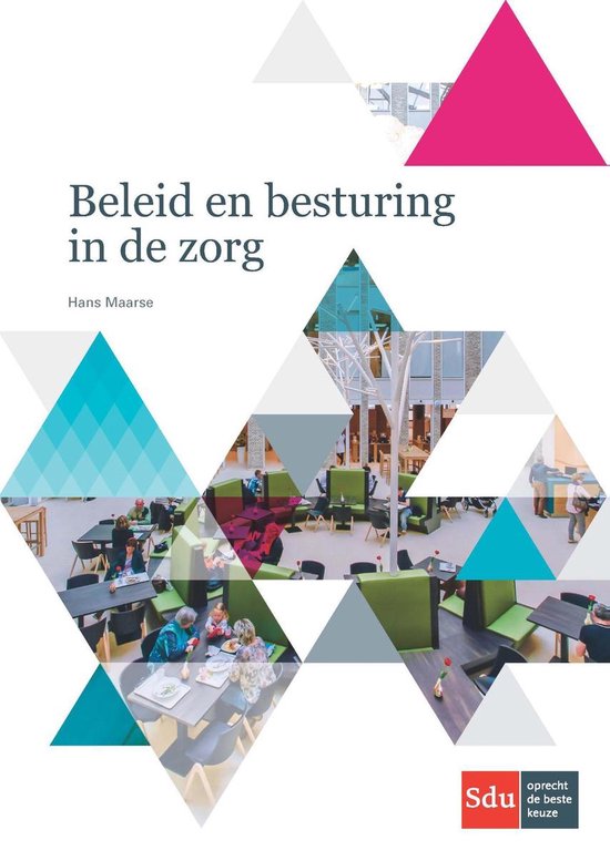 Beleid en besturing in de zorg