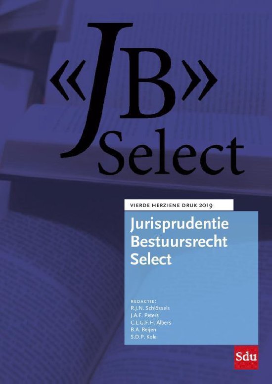 Jurisprudentie Bestuursrecht Select 2019