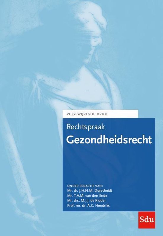 Rechtspraakreeks  -   Rechtspraak Gezondheidsrecht