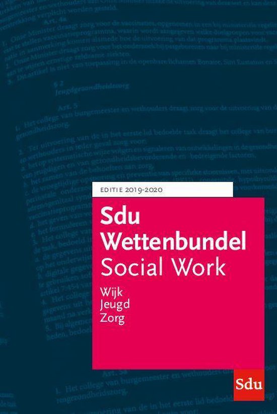 Educatieve wettenverzameling  -  Sdu Wettenbundel Social Work 2019-2020