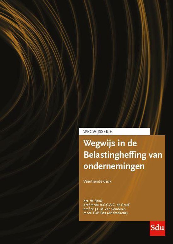 Wegwijsserie 6 -   Wegwijs in de belastingheffing voor ondernemingen