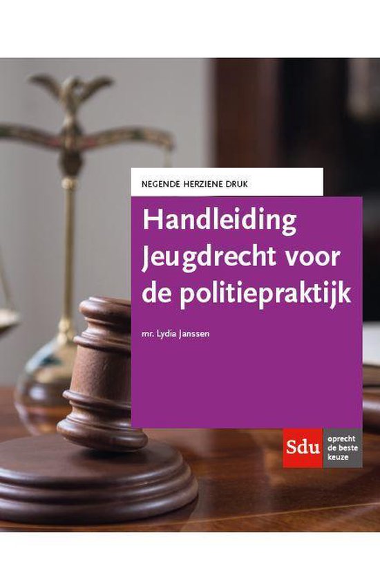 Handleiding Jeugdrecht voor de politiepraktijk.