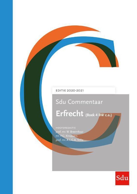 SDU Commentaar - Sdu Commentaar Erfrecht (Boek 4 BW c.a.) 2020-2021