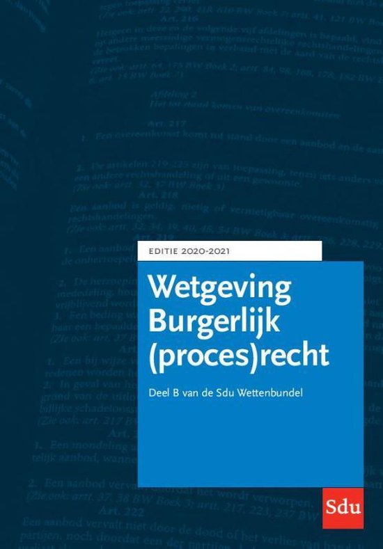 Educatieve wettenverzameling  -   Sdu Wettenbundel Burgerlijk (proces)recht. Editie 2020-2021