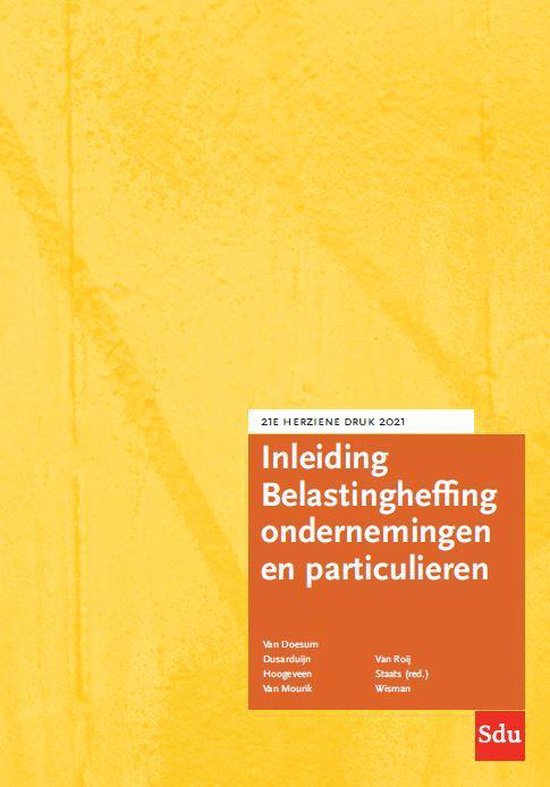 Inleiding Belastingheffing ondernemingen en particulieren 2021