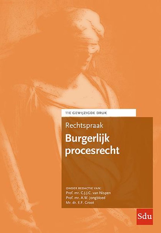 Rechtspraakreeks - Rechtspraak Burgerlijk procesrecht