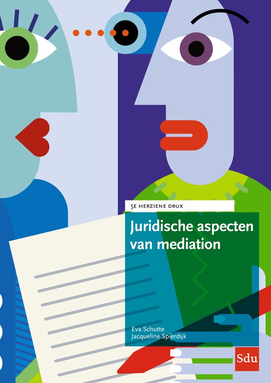 Mediation reeks - Juridische aspecten van mediation