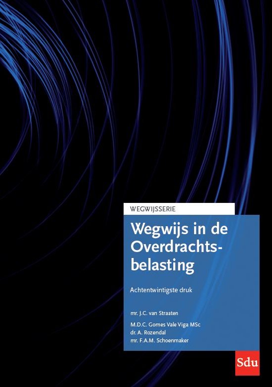 Wegwijsserie - Wegwijs in de Overdrachtsbelasting