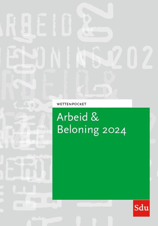 Wettenpocket Arbeid & Beloning 2024