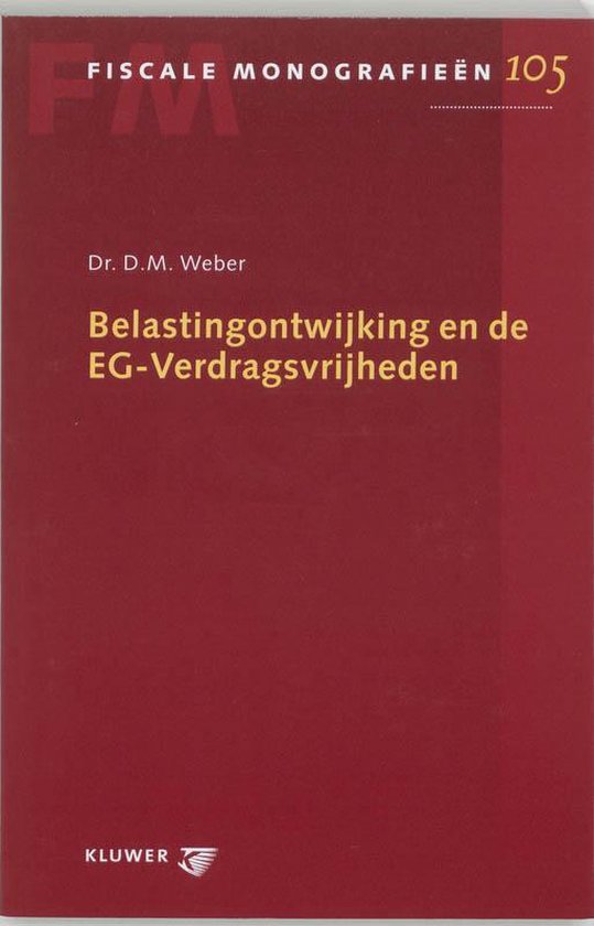 Belastingontwijking en de EG-verdragsvrijheden