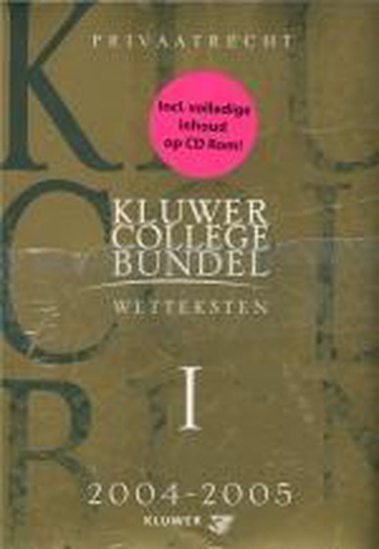 KLUWER COLLEGEBUNDEL 2004/2005 + CD-ROM