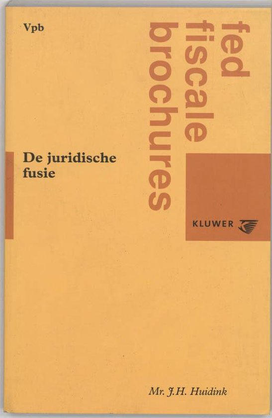 De juridische fusie