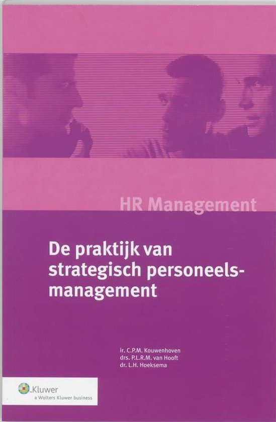 HR Management - De praktijk van strategisch personeelsmanagement