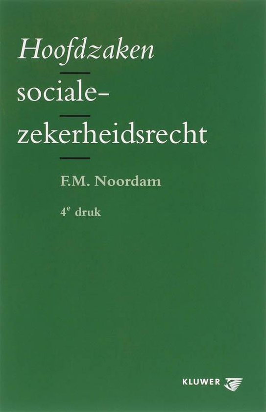 Hoofdzaken socialezekerheidsrecht