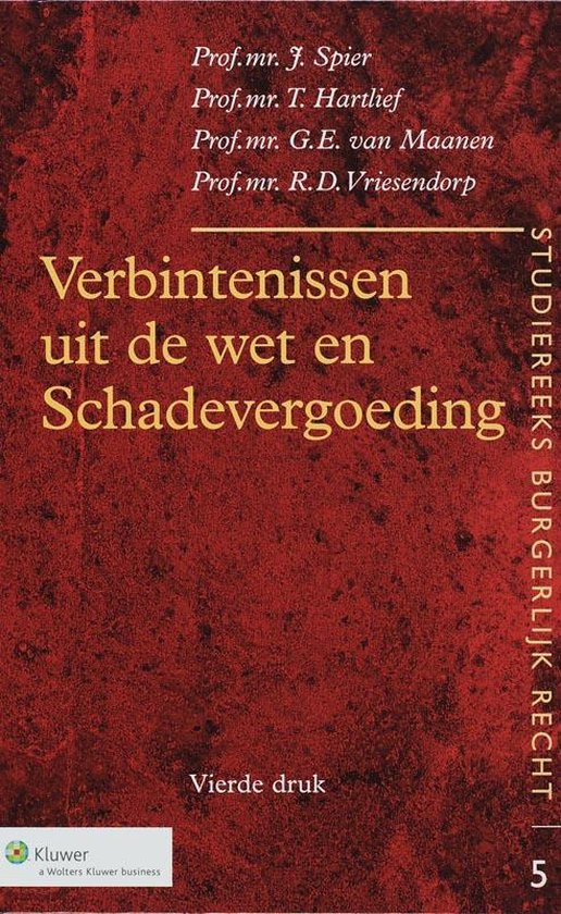 Verbintenissen uit de wet en schadevergoeding