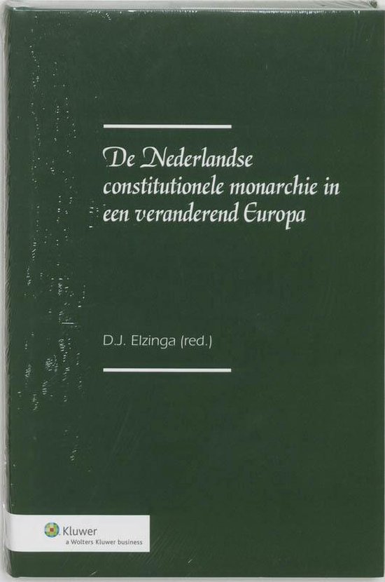 De Constitutionele Monarchie In Een Veranderd Europa