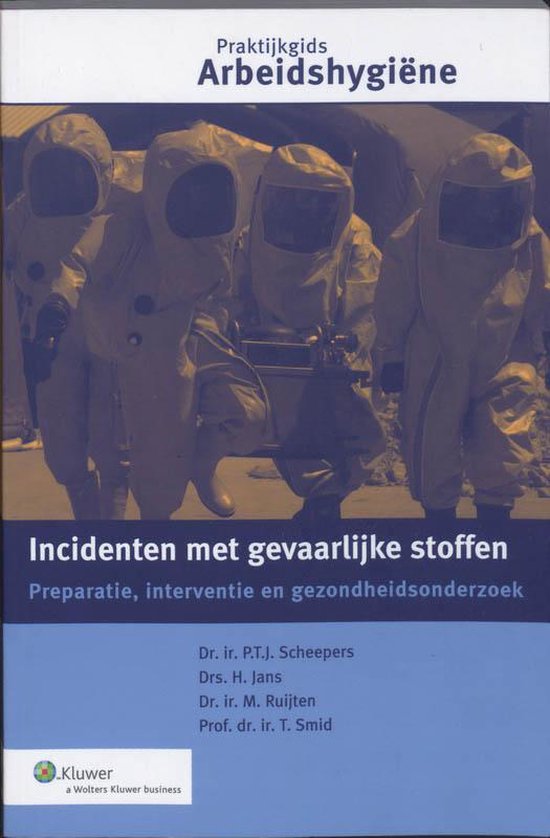 Incidenten met gevaarlijke stoffen