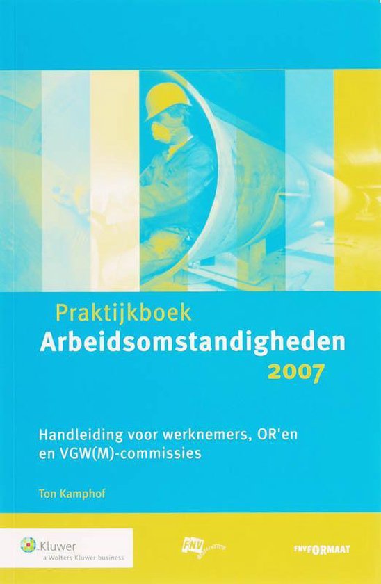 Praktijkboek Arbeidsomstandigheden