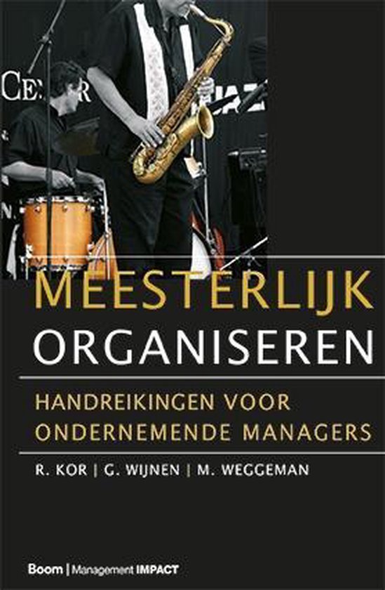 Meesterlijk organiseren