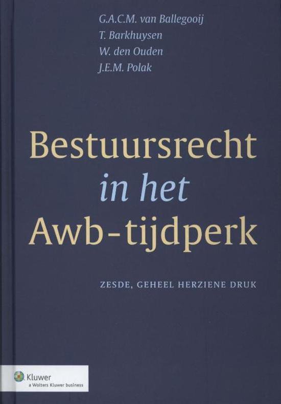 Bestuursrecht in het Awb-tijdperk