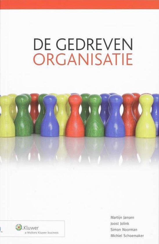 De gedreven organisatie