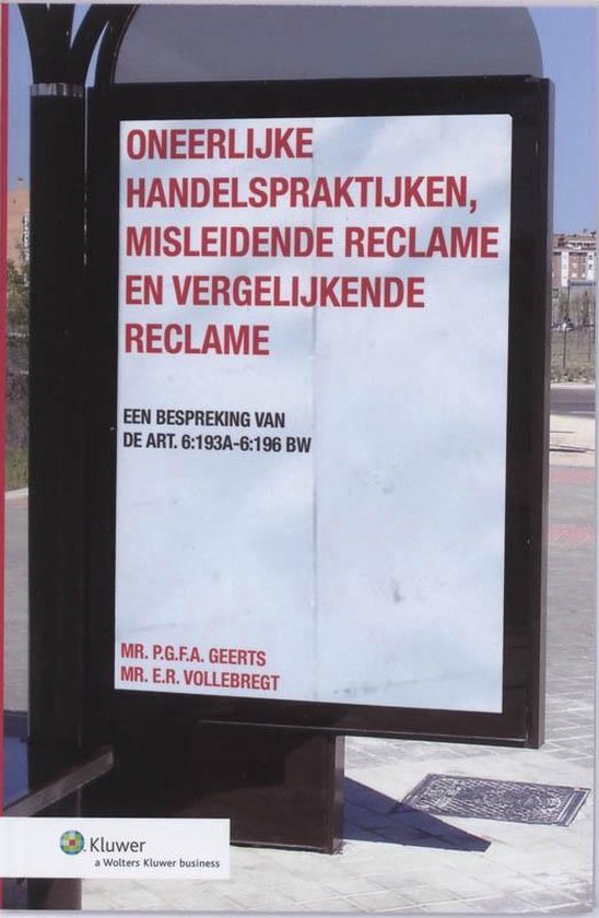 Oneerlijke handelspraktijken, misleidende reclame en vergelijkende reclame