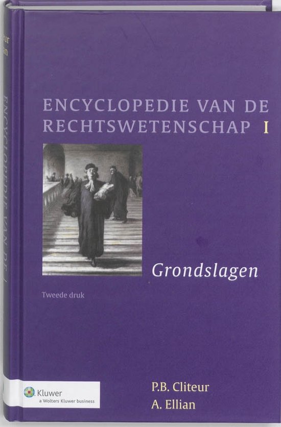 Encyclopedie van de rechtswetenschap / 1 Grondslagen