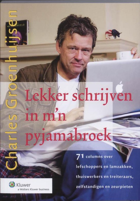 Lekker Schrijven In Mijn Pyamabroek