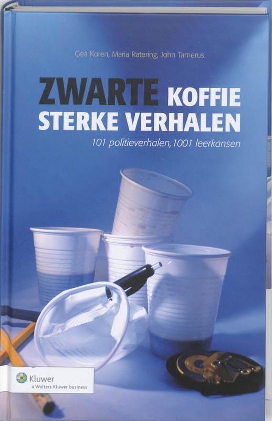 Zwarte Koffie, Sterke Verhalen