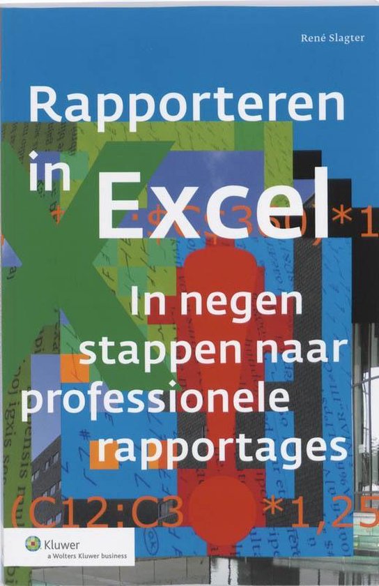 Controlling & auditing in de praktijk 94 - Rapporteren in Excel