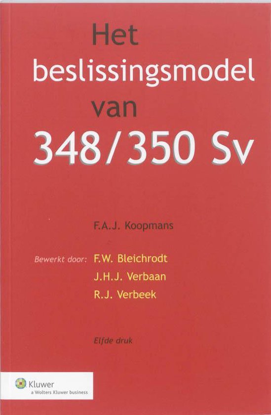 Het beslissingsmodel van 348/350 Sv