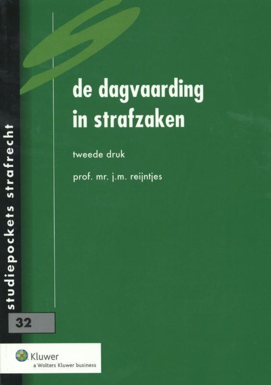 Studiepockets strafrecht 32 -   De dagvaarding in strafzaken