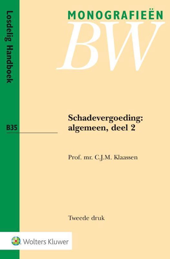 Monografieen BW B35 - Schadevergoeding: algemeen Algemeen 2